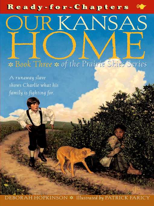 Title details for Our Kansas Home by Deborah Hopkinson - Wait list
